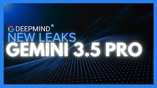 NEW Gemini 3.5 Pro LEAKS! Google Is Back and Will Rival Fable 5 & GPT-5.6!