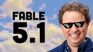 Fable 5.1 is here, and its REALLY good