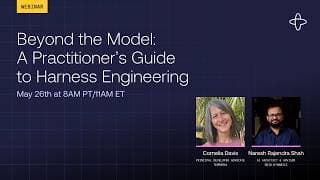 Beyond the Model: A Practitioner's Guide to Harness Engineering
