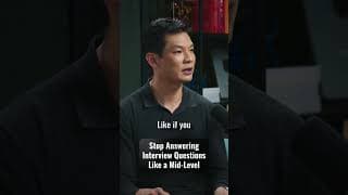 Your Interview Answer Reveals Your Level