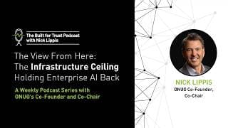 Episode 95: The View From Here: The Infrastructure Ceiling Holding Enterprise AI Back