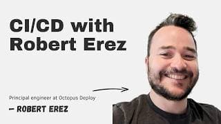 CI/CD with Robert Erez