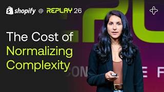 Shopify @ Replay 2026 | From Normalizing Complexity to Recognizing the Price