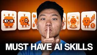 Learn These 6 AI Skills Now (Before Everyone Else Does)
