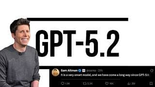 GPT 5.2: OpenAI Strikes Back