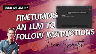 Build an LLM from Scratch 7: Instruction Finetuning