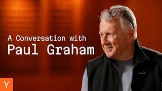 Paul Graham On Startups, Ambition, and Great Founders