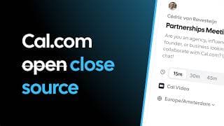 Why Cal.com is closing its source and Inbox Zero is staying open