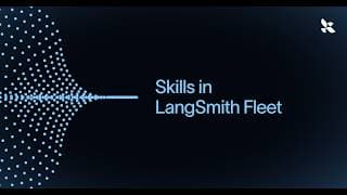Skills in LangSmith Fleet