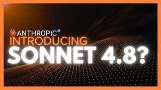 Claude Sonnet 4.8 Leaked, Claude Cardinal, New Gemini 3.5 Model In Areana, & More! AI NEWS