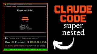 Super Nested Claude Code Is Vibecoding On STEROIDS