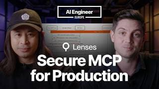 Your Insecure MCP Server Won't Survive Production — Tun Shwe, Lenses