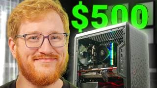 I built a $500 PC that CRUSHES everything.