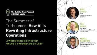Episode 103: The Summer of Turbulence: How AI Is Rewriting Infrastructure Operations