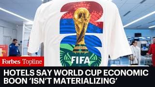 Why The Promised World Cup Economic Boon ‘Isn’t Materializing’