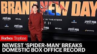 ‘Spider-Man: Brand New Day’ Becomes Highest-Grossing Film Ever At Domestic Box Office