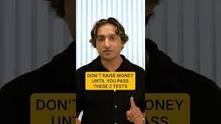 Don't raise money until you pass these 2 tests #startup #founder