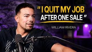 Felon at 17 to $40M Founder - The Exact Mindset | 15MF William Rivera - EP 30
