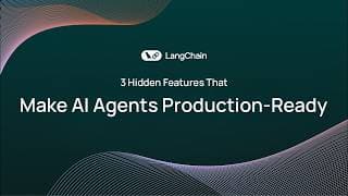 3 Hidden Features That Make AI Agents Production-Ready