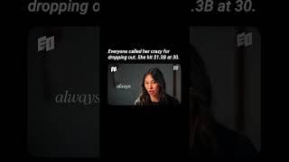 Everyone called her crazy for dropping out. She hit $1.3B at 30.