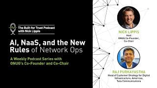 Episode 56: AI, NaaS, and the New Rules of Network Ops
