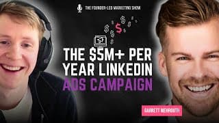 Garrett Mehrguth on $15M from LinkedIn Ads, Gift Cards, and Building the #1 SaaS Marketing Agency