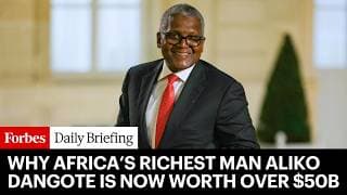 Why Africa’s Richest Man Aliko Dangote Is Now Worth Over $50 Billion