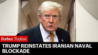 Trump Reinstates Iranian Naval Blockade After Agreement Unravels