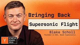 Blake Scholl: How 50 People Built a Supersonic Jet
