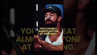 You Can Beat Anyone Like This