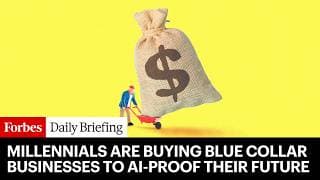 Millennials Are Buying Blue Collar Small Businesses To AI-Proof Their Future