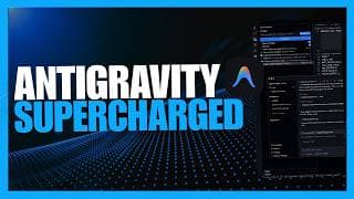 Supercharge Antigravity To Do Anything! 100x Your AI Agents /w Memory, Skills, Etc!