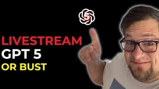 GPT 5 at 11:00 AM PT?