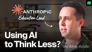 How the Top 1% of Learners Use AI to Think Better | Anthropic, Drew Bent
