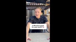 Is Nicotine Good For Your Brain?