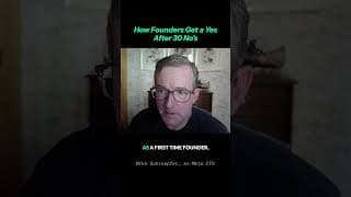 How Founders Gets a Yes After 30 No's