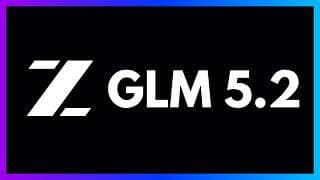 GLM 5.2 in 9 Minutes