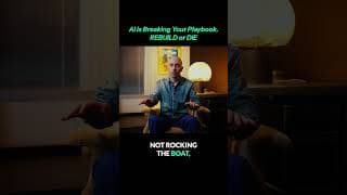 AI is Breaking Your Playbook. REBUILD or DIE