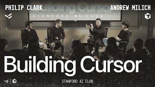 Stanford AI Club: Insights from Building Cursor