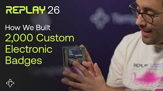 We Built 2,000 Custom Electronic Badges for Our Developer Conference, Replay (Here's How)