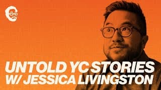 The Untold Stories of Y Combinator with Co-Founder Jessica Livingston