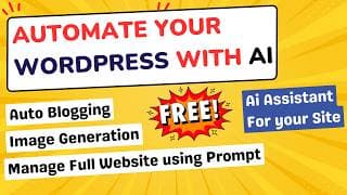 AI WordPress Plugin That Automates Everything | WordPress AI Agent for Smart Website Management ⚡️