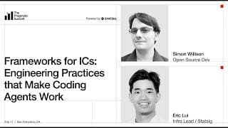 Simon Willison: Engineering practices that make coding agents work - The Pragmatic Summit