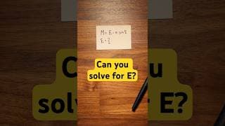Quick! Can you solve for E?