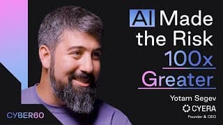 Creating a Holistic Data Security Platform: Cyera's Yotam Segev Interview