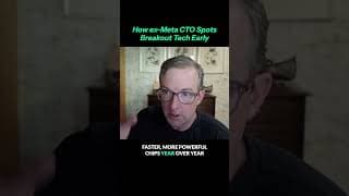 How ex-Meta CTO Spots Breakout Tech Early