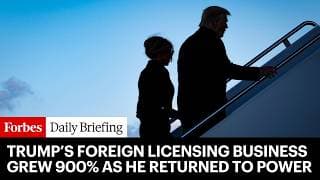 Trump’s Foreign Licensing Business Grew 900% As He Returned To Power