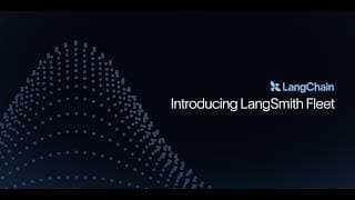 Introducing LangSmith Fleet