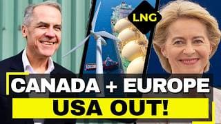 Europe + Canada Build 7x Return Energy Alliance - Minerals, LNG, Hydrogen SHUT USA OUT