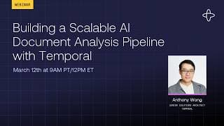 Building a Scalable AI Document Analysis Pipeline with Temporal